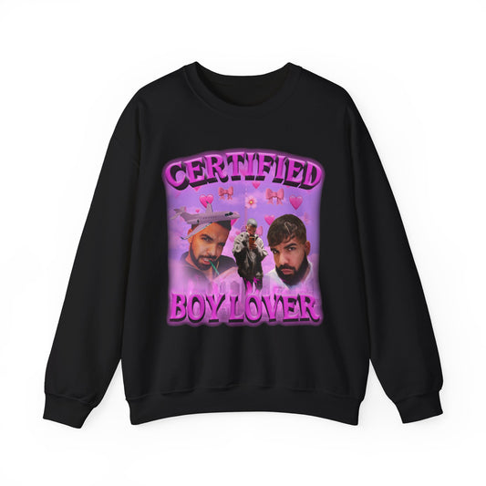 'Certified Boy Lover' Drake - Sweatshirt
