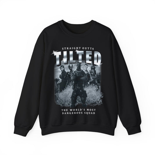 Straight Outta Tilted | Sweatshirt