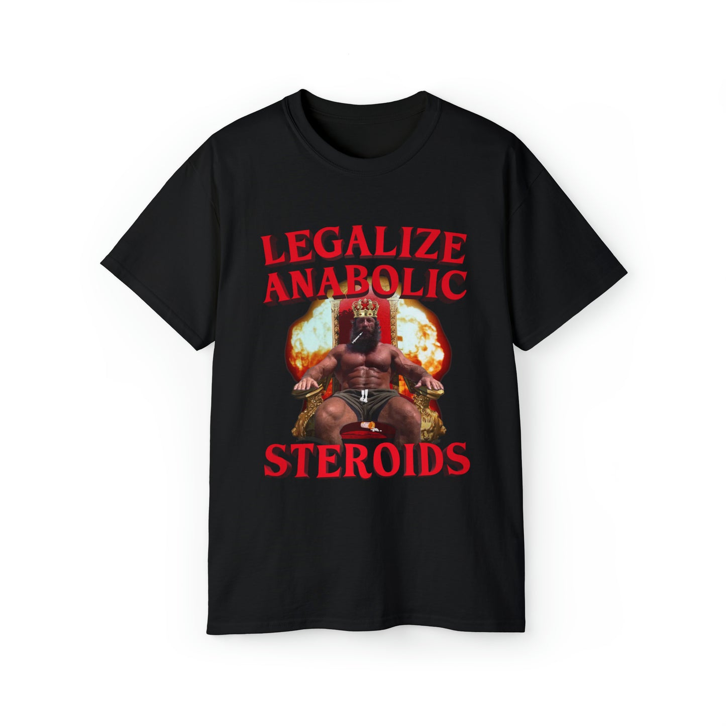 Legalize Anabolic Steroids - Tee