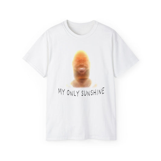 Lebron James My Only Sunshine | T-Shirt