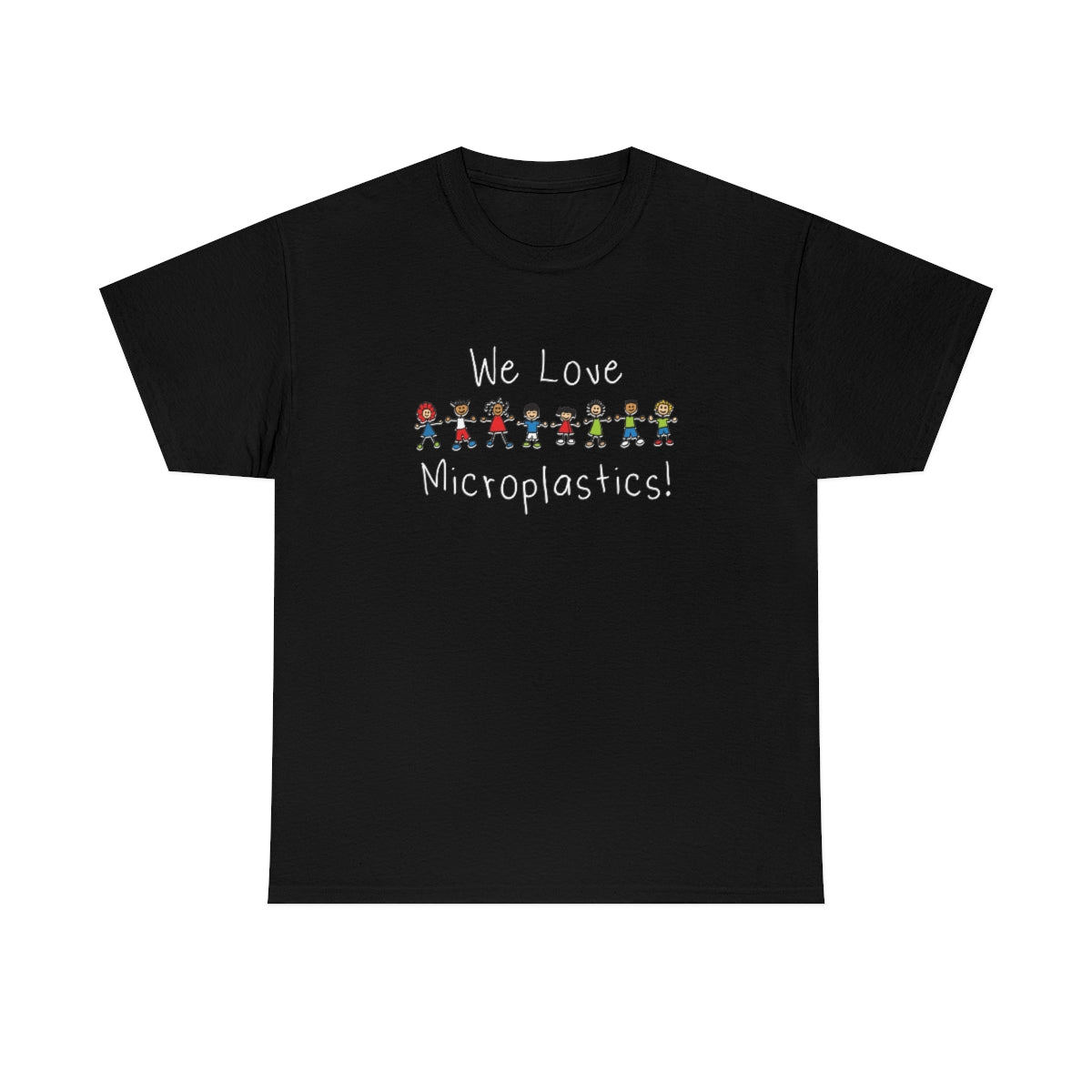 'We Love Microplastics!' - Tee